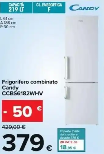 Carrefour Candy CCBS6182WHV Frigorifero offerta