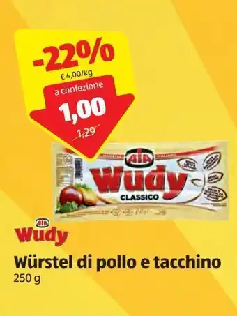 Wurstel di pollo e tacchini 250 g wudy aia