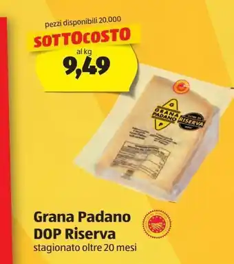 ALDI Grana padano dop riserva stagionato oltre 20 mesi al kg offerta