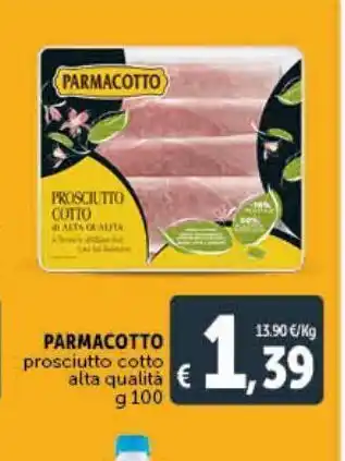 Deco Supermercati Parmacotto prosciutto cotto offerta
