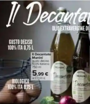 Carrefour Monini Il Decantato 750 ml offerta