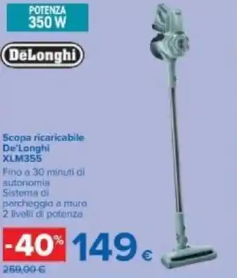 Carrefour De'Longhi XLM355 Scopa ricaricabile offerta