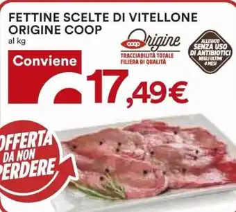 Coop Superstore Origine Coop Fettine Scelte Di Vitellone offerta