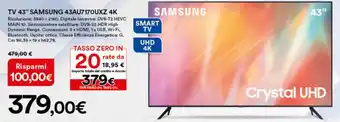 Ipercoop Samsung TV 43" 43AU717OUXZ 4K offerta