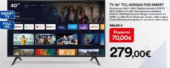 Ipercoop TV 40" TCL 40S5200 FHD Smart offerta