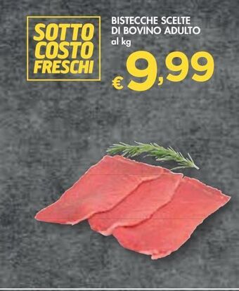 Bennet Bistecche scelte di bovino adulto al kg offerta