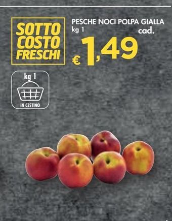 Bennet Pesche noci polpa gialla kg 1 offerta