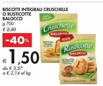 Bennet Biscotti integrali cruschelle o rusticotte balocco g 700 offerta