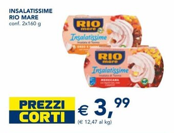 Esselunga Rio Mare Insalatissime conf. 2x160 g offerta