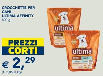 Esselunga Ultima Affinity Crocchette per Cani 800 g offerta