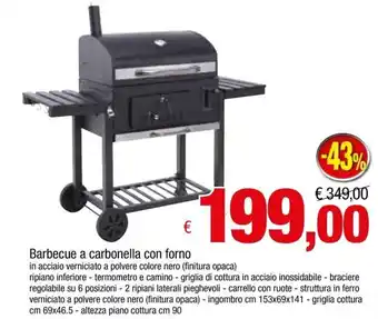 Famila Barbecue A Carbonella con forno offerta