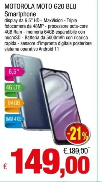 Famila Motorola Moto G20 Blu Smartphone offerta