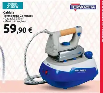 Carrefour Iper Caldaia termozeta compact offerta