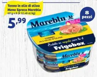 In'S Mercato Tonno in olio di oliva Meno Spreco Mareblu 60 g x 8 offerta