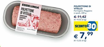 Esselunga Polpettone di Vitello 600 g offerta