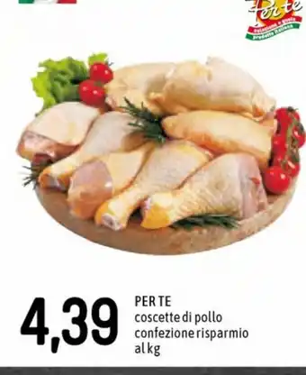 Famila Per Te coscette di pollo confezione risparmio al kg offerta