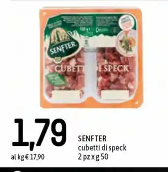 Famila Senfter cubetti di speck 2 pz x g 50 offerta