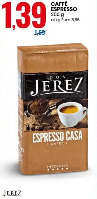 Eurospin Don Jerez Caffè Espresso 250 g offerta