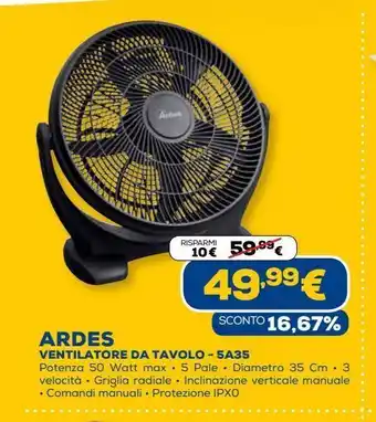 Euronics Ardes ventilatore da tavolo offerta