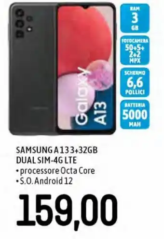 Famila Samsung A133 + 32GB Dual Sim-4G LTE offerta