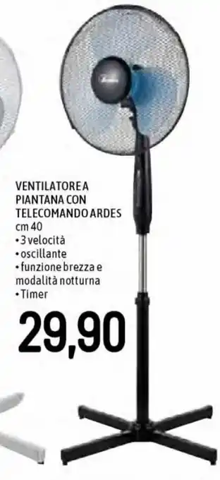 Famila Ventilatore A Piantana Con Telecomando Ardes cm 40 offerta