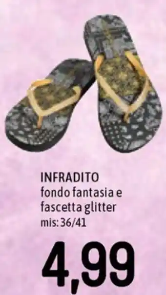 Famila Infradito Fondo Fantasia E Fascetta Glitter 36/41 offerta