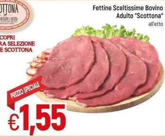 Famila Fettine Sceltissime Bovino Adulto "Scottona" offerta