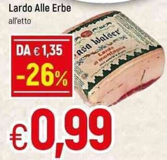 Famila Lardo Alle Erbe offerta