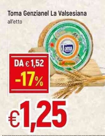Famila Toma Genzianel La Valsesiana offerta