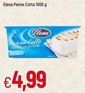 Famila Elena Panna Cotta 1000 g offerta