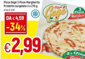 Famila Pizza Gegé 3 Pizze Margherita Prodotto Surgelato 3 x 275 g offerta