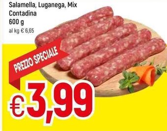 Famila Salamella, Luganega, Mix Contadina 600 g offerta