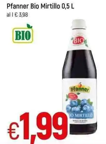 Famila Pfanner Bio Mirtillo 0,5 L offerta