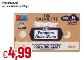 Famila Pampers Sole e Luna Salviette 360 pz offerta