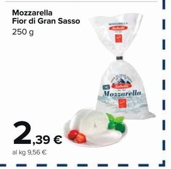 Carrefour Market Mozzarella fior di gran sasso 250g offerta