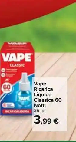 Carrefour Market Ricarica liquida classica 60 notti vape 36 ml offerta
