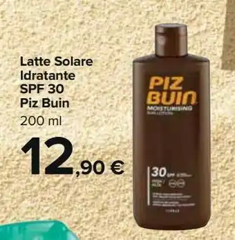 Carrefour Market Latte solare idratante spf 30 piz buin offerta