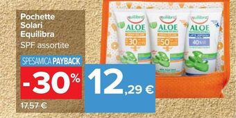 Carrefour Market Pochette solari equilibra spf assortite offerta