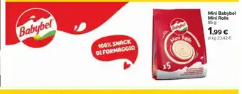 Carrefour Market Mini babybel mini rolls 85g offerta