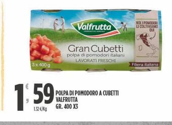 Despar Polpa di pomodoro a cubetti valfrutta gr 400x3 offerta