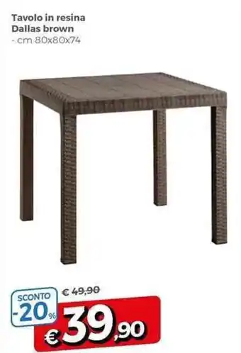 Famila Tavolo in resina Dallas brown cm 80x80x74 offerta
