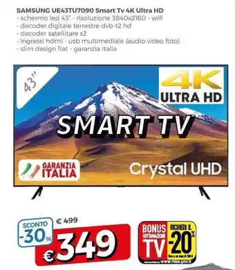 Famila Samsung UE43TU7090 Smart Tv 4K Ultra HD offerta