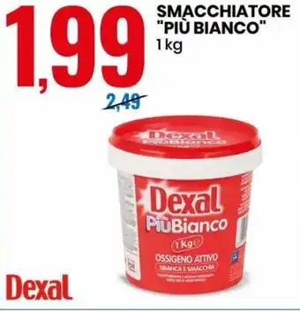 Eurospin Dexal Smacchiatore "Più Bianco" 1 kg offerta