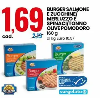 Eurospin Athena Burger Salmone e Zucchine/Merluzzo e Spinaci/Tonno Olive Pomodoro 160 g offerta