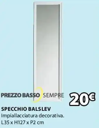 JYSK Specchio Balslev L35 x H27 x P2 cm offerta