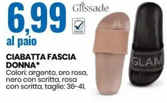 Eurospin Glissade Ciabatta Fascia Donna 36-41 offerta