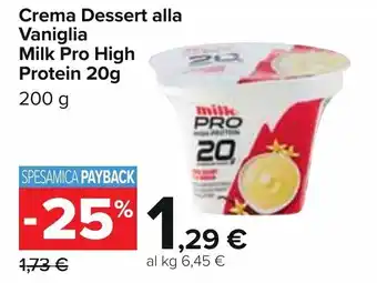 Carrefour Milk Pro High Protein Crema Dessert alla Vaniglia 200 g offerta