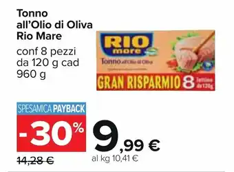 Carrefour Rio Mare Tonno all'Olio di Oliva 8 pezzi 120 g cad 960 g offerta