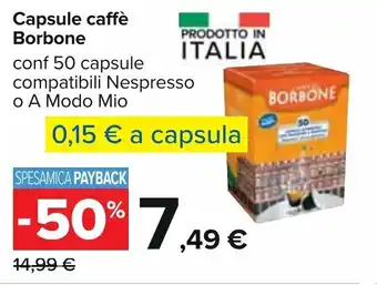 Carrefour Borbone Capsule caffè 50 capsule offerta