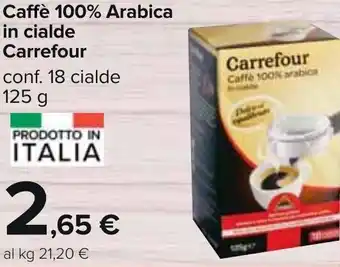 Carrefour Carrefour Caffè 100% Arabica in cialde 125 g offerta